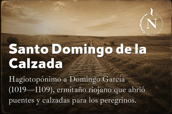 Santo Domingo de la Calzada, imagen para redes con su etimología.